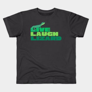 Live Laugh Lizard Kids T-Shirt